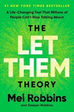 The Let Them Theory:  A Life-Changing Tool