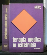 TERAPIA MEDICA IN OSTETRICIA. Hawkins. Ambrosiana.