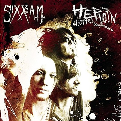 Sixx: Am - The Heroin Diaries Soundtrack - Sixx: Am CD UCVG The Cheap Fast Free
