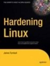 Hardening Linux by James Turnbull English Paperback Book