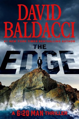 The Edge (6:20 Man, 2) By Baldacci, David David Baldacci,. 97815