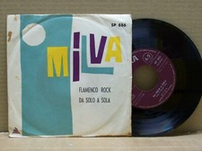 Milva ‎– Flamenco Rock / Da Solo A Sola - 45 RPM - CETRA 1961