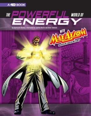The Powerful World of Energy with Max Axiom, Super Scientist: 4D an Augmented