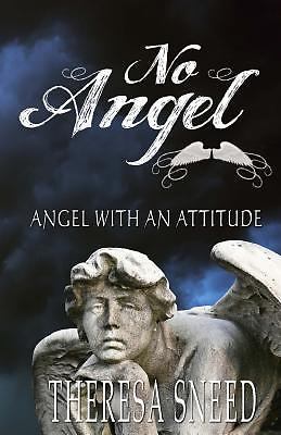 Angel with an Attitude (No Angel)