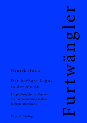 Henrik Holm / Der hörbare Logos in der Musik