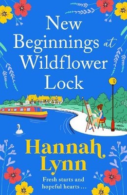 Hannah Lynn New Beginnings at Wildflower Lock (Taschenbuch)