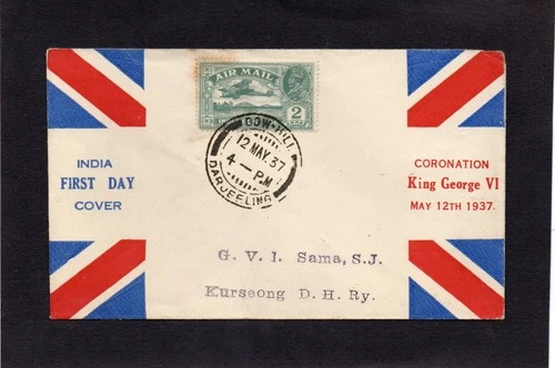INDIA - 1937 - KG VI - CORONATION - FIRST DAY COVER - DOW HILL DARJEELING -RARE
