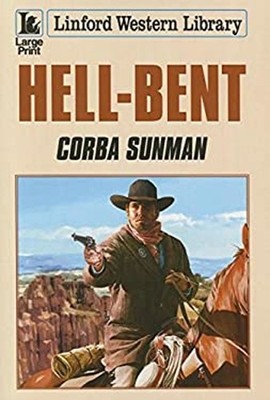 Hell-Bent Hardcover Corba Sunman