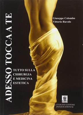 Vittorio Ruvolo Gi Adesso tocca a te. Tutto sulla chirurgia e med (Taschenbuch)