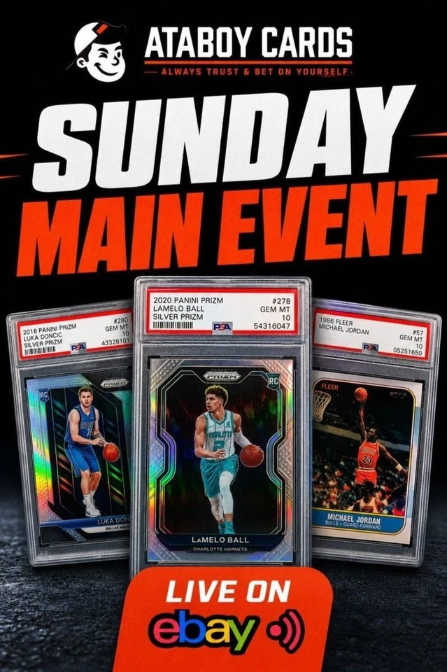 💎 Ataboy Sunday Main Event 🔥 Slabs, Singles, $1 Starts 👑