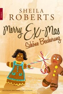 Merry Ex-Mas - Schöne Bescherung: Roman. Deutsche E... | Buch | Zustand sehr gut