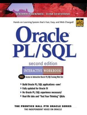 Oracle PL/SQL Interactive Workbook by Rosenzweig, Benjamin; Silvestrova, Elena