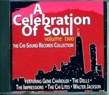 CD Impressions, The Chi-Lites, The Dells, Etc. - A Celebration Of Soul Volume 2:
