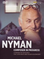 Music Dvd - Michael Nyman - Composer In Progress - Arthaus Musik -D- Neu