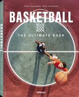 Basketball - The Ultimate Book | The Ultimate Book | Peter Feierabend (U. A.)
