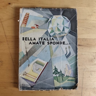 Schönes Italien geliebtes Ufer - Orio Vergani Jahr VIII