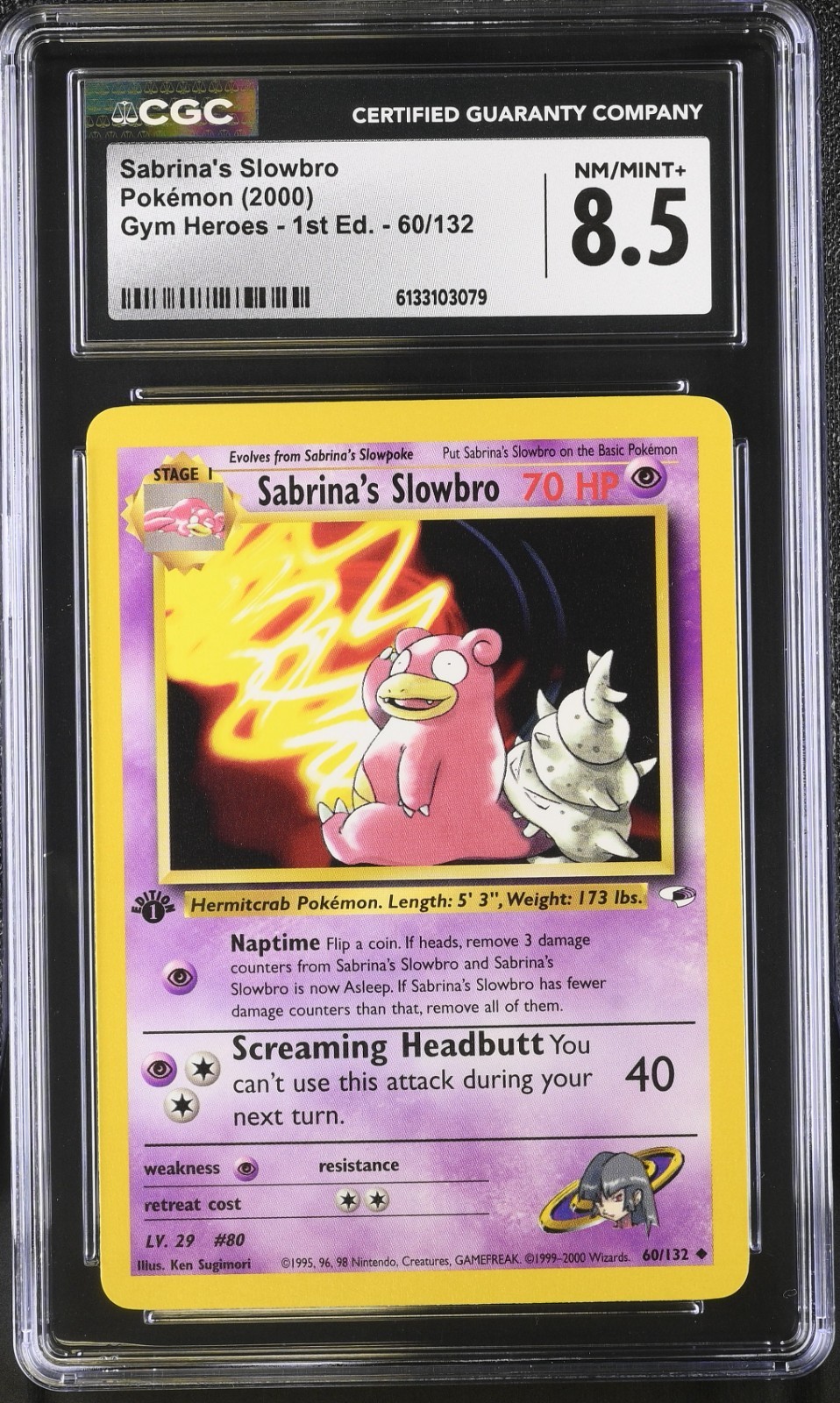 2000 Gym Heroes  60 Sabrina's Slowbro CGC 8.5 Mint 1st Edition Pokemon