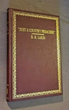 Just a Country Preacher B.R. Lakin Old Time Gospel Edition NICE