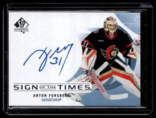 2024-25 SP Authentic Sign of the Times #SOTT-AF Anton Forsberg
