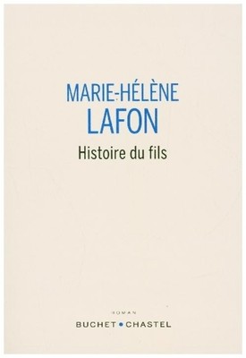 Histoire du Fils Marie-Hélène Lafon