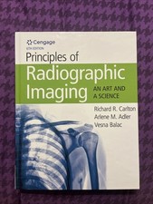 Principles of Radiographic Imaging 6th Editio...
