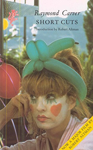 Short Cuts,Raymond Carver