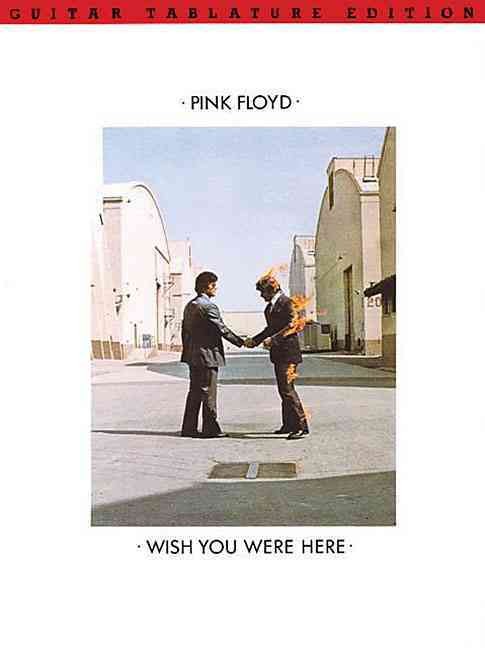 Pink Floyd - Wish You Were Here by  Pink Floyd - 9780825612879
