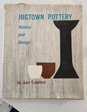 Jugtown Pottery History And Design Hardcover Book