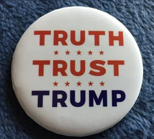 2016 DONALD TRUMP "OFFICIAL" TRUTH ☆ TRUST ☆ TRUMP "AUTHENTIC" PIN BACK BUTTON
