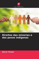 Alexis Tiouka | Direitos Das Minorias E Dos Povos IndíGenas | Taschenbuch (2023)