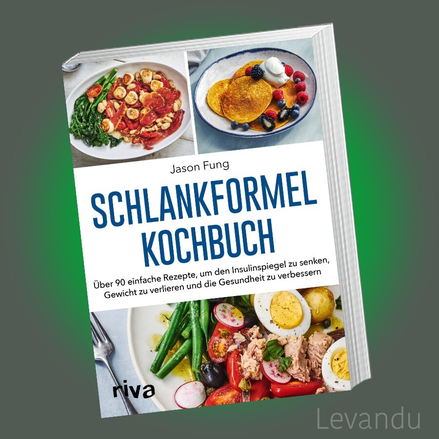 Thumbnail - Schlankformel - Kochbuch | Jason Fung | Über 90 Einfache Rezepte, Um