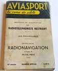 1963 AVIASPORT RESTRICTED RADIOTELEPHONIST - RADIONAVIGATION PRIVATE PILOT AIRCRAFT