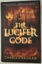 Lucifer Code by Charles Brokaw (2010, Hardcover)
