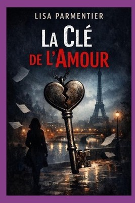 La Cl de l'Amour 30 portes pour aimer, tre aim, et construire un lien durable by