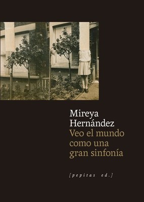 Veo el mundo como una gran sinfonía. NUEVO. Envío URGENTE (IMOSVER)