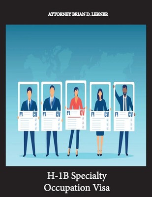 Brian D. Lerner | H-1B Specialty Occupation Visa | Taschenbuch | Englisch (2023)