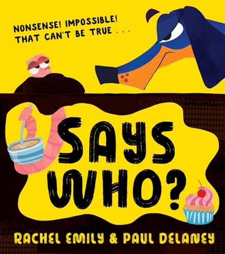 Says Who?, Fiction, Paperback, Rachel Emily, Illustrated by Paul Delaney - Image 5