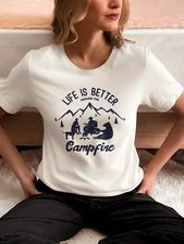 Life Is Better Around the Campfire T-Shirt Camping Gift Tee Bonfire Outdoors Fun