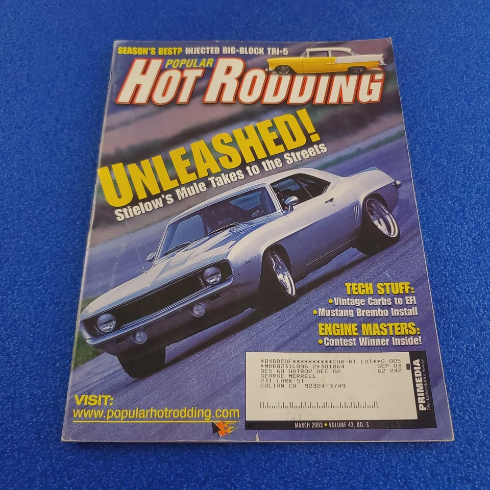 POPULAR HOT RODDING: UNLEASHED! STIELOW'S MULE TAKES TO THE STREETS MARCH 2003 - Image 4 of 4