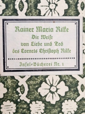 19 Jh Historisches Inselbuch: Die Weise von Liebe und Tod des Cornets C. Rilke