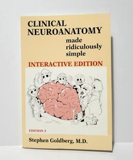 Clinical Neuroanatomy Made Ridiculously Simple Stephen Goldberg (2003 Paperback)