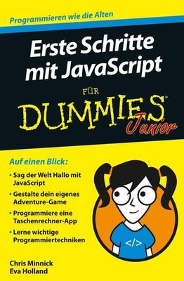 Chris Minnick ~ Erste Schritte mit JavaScript für Dummies Junior 9783527713394