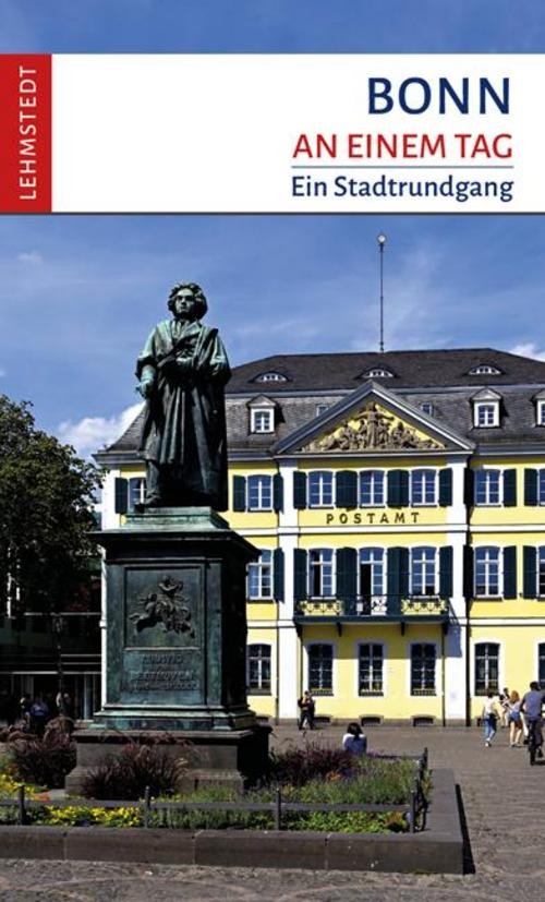 Bonn an einem Tag Andrea Reidt