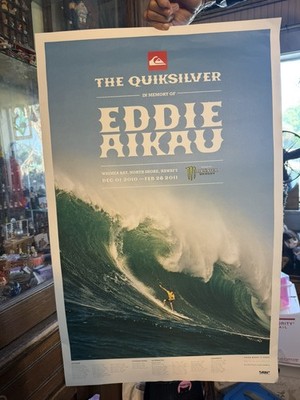 クイックシルバー　Eddie Aikau Memorial Poster　新品 THE QUIKSILVER IN MEMORY OF EDDIE AIKAU WOULD GO 2010-11 WAIMEA
