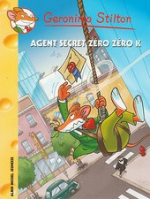 GERONIMO STILTON 53 Agent secret zéro zéro K livre jeunesse