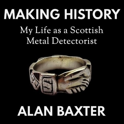 Alan Baxter Making History (Paperback) (UK IMPORT)