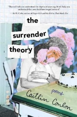 Caitlin Conlon The Surrender Theory (Taschenbuch)