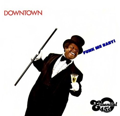 Downtown - Funk Me Baby / Дурак не крут [Новый диск] Alliance MOD , Rmst