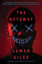 The Getaway - Hardcover By Giles, Lamar - GOOD