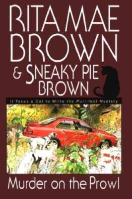 Murder on the Prowl (Mrs. Murphy Mysteries) - Hardcover - VERY GOOD